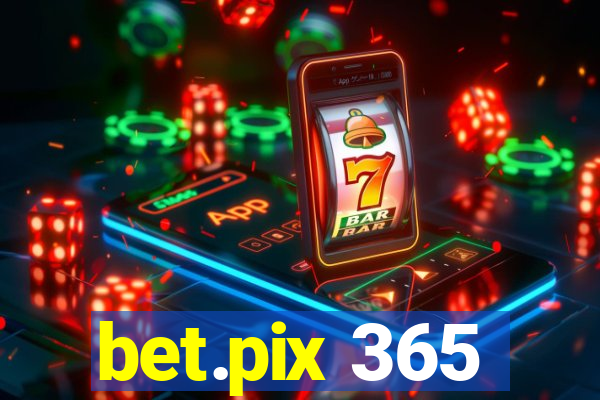 bet.pix 365